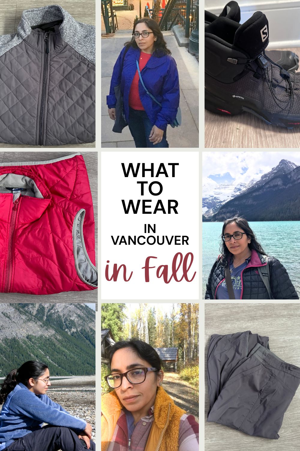 What to Wear in Fall: A collage features lightweight jackets, hiking shoes, and photos of Tazim dressed for various outdoor adventures in the fall. Knowing what to wear helps you make the most of all the fun things to do in Vancouver during September’s changing weather.