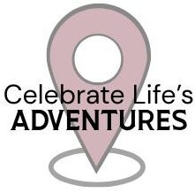 Celebrate Life's Adventures