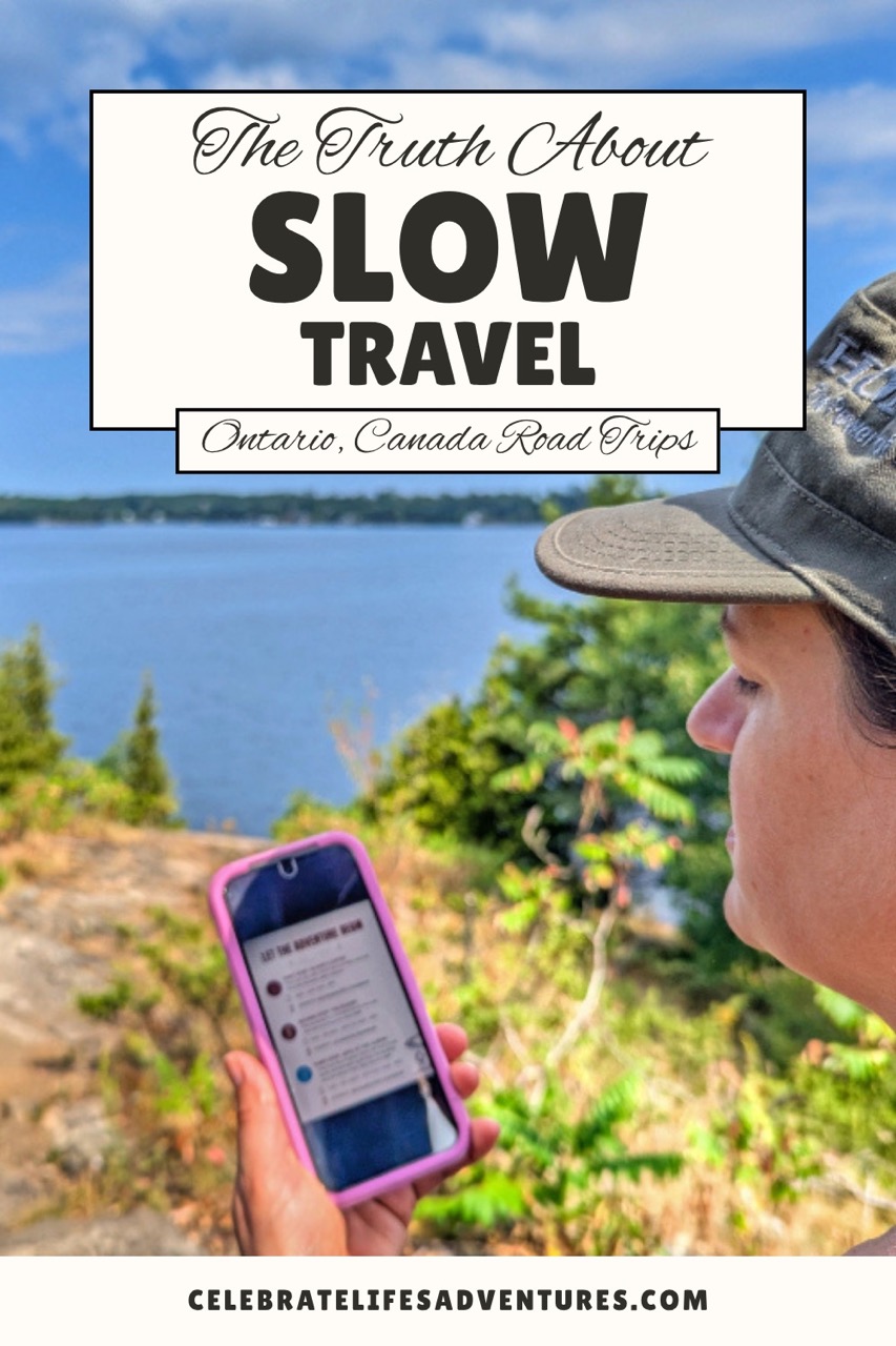 The Truth about Slow Travel Ontario Road Trips